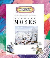Grandma Moses libro in lingua di Venezia Mike