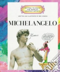 Michelangelo libro in lingua di Venezia Mike