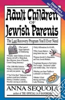 Adult Children of Jewish Parents libro in lingua di Sequoia Anna