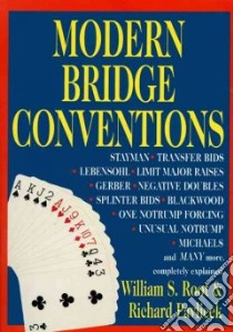 Modern Bridge Conventions libro in lingua di Root William S., Pavlicek Richard