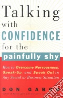 Talking With Confidence for the Painfully Shy libro in lingua di Gabor Don