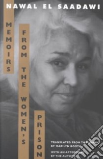 Memoirs from the Women's Prison libro in lingua di Sadawi Nawal, Booth Marilyn (TRN)