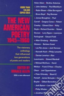 The New American Poetry, 1945-1960 libro in lingua di Allen Donald Merriam (EDT)