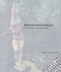 Behind Closed Doors libro in lingua di Lichtenstein Therese