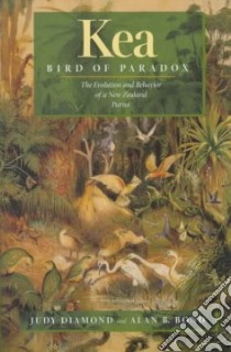 Kea, Bird of Paradox libro in lingua di Diamond Judy, Bond Alan B.