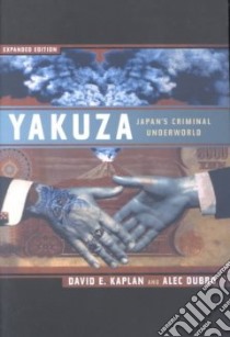 Yakuza libro in lingua di Kaplan David E., Dubro Alec