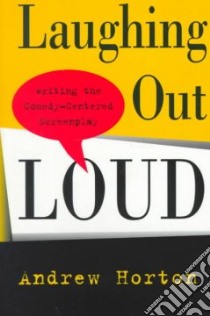 Laughing Out Loud libro in lingua di Horton Andrew