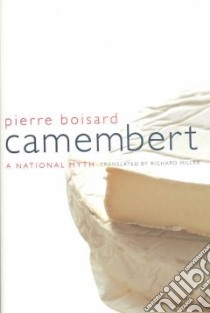Camembert libro in lingua di Boisard Pierre, Miller Richard (TRN)