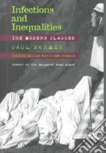 Infections and Inequalities libro in lingua di Farmer Paul