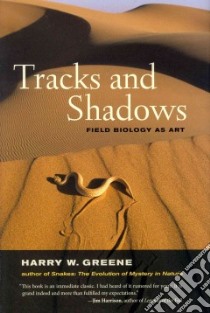 Tracks and Shadows libro in lingua di Greene Harry W.