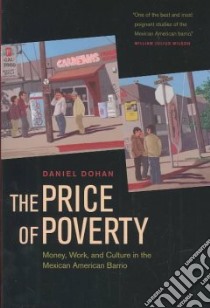 The Price of Poverty libro in lingua di Dohan Daniel