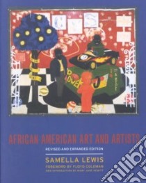 African American Art and Artists libro in lingua di Lewis Samella S., Coleman Floyd (FRW), Hewitt Mary Jane