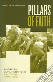 Pillars Of Faith libro in lingua di Ammerman Nancy Tatom