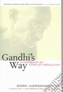 Gandhi's Way libro in lingua di Juergensmeyer Mark