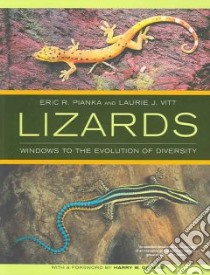 Lizards libro in lingua di Pianka Eric R., Vitt Laurie J.