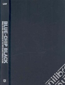 Blue-Chip Black libro in lingua di Lacy Karyn R.