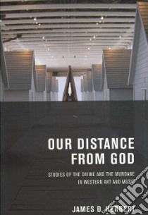 Our Distance from God libro in lingua di Herbert James D.