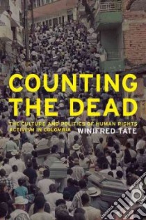 Counting the Dead libro in lingua di Tate Winifred