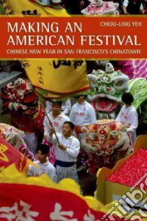 Making an American Festival libro in lingua di Yeh Chiou-ling