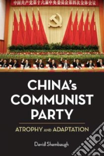 China's Communist Party libro in lingua di Shambaugh David