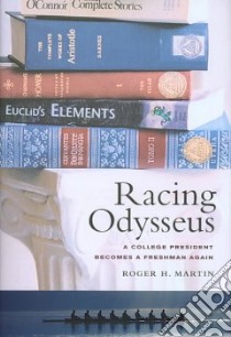 Racing Odysseus libro in lingua di Martin Roger H.