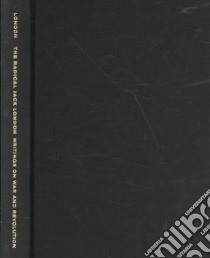 The Radical Jack London libro in lingua di London Jack, Raskin Jonah (EDT)