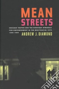 Mean Streets libro in lingua di Diamond Andrew J.