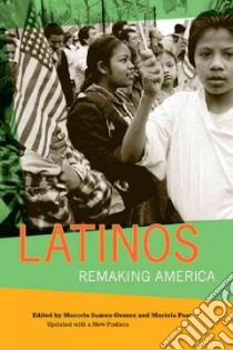 Latinos libro in lingua di Suarez-Orozco Marcelo M. (EDT), Paez Mariela (EDT)