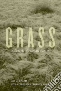 Grass libro in lingua di Truett Joe C., Greene Harry W. (FRW)