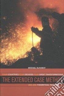 The Extended Case Method libro in lingua di Burawoy Michael