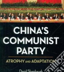 China's Communist Party libro in lingua di Shambaugh David
