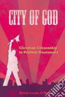City of God libro in lingua di O'neill Kevin Lewis