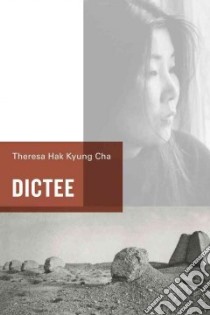 Dictee libro in lingua di Cha Theresa Hak Kyung