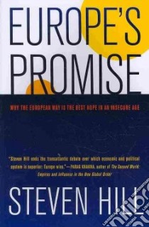 Europe's Promise libro in lingua di Hill Steven