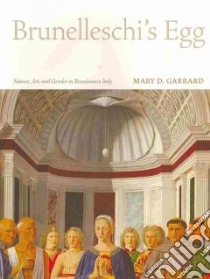 Brunelleschi's Egg libro in lingua di Garrard Mary D.