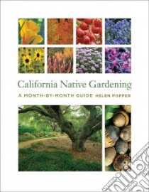 California Native Gardening libro in lingua di Popper Helen
