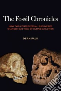 The Fossil Chronicles libro in lingua di Falk Dean