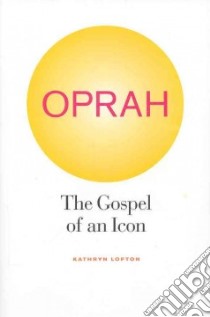 Oprah libro in lingua di Lofton Kathryn