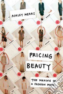 Pricing Beauty libro in lingua di Mears Ashley