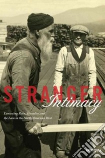 Stranger Intimacy libro in lingua di Shah Nayan