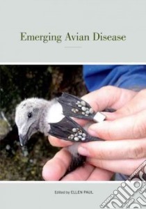 Emerging Avian Disease libro in lingua di Ellen Paul