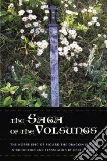 The Saga of the Volsungs libro in lingua di Byock Jesse L. (TRN)
