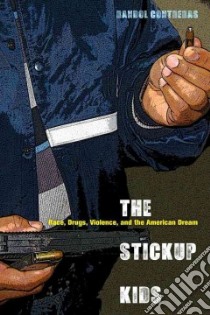 The Stickup Kids libro in lingua di Contreras Randol