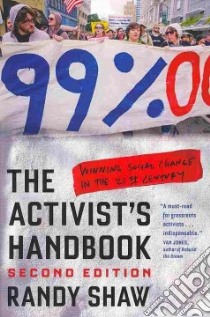 The Activist's Handbook libro in lingua di Shaw Randy