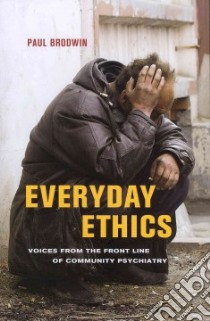 Everyday Ethics libro in lingua di Brodwin Paul