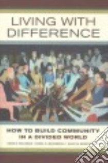 Living With Difference libro in lingua di Seligman Adam B., Wasserfall Rahel R., Montgomery David W.