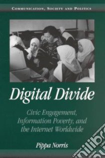 Digital Divide libro in lingua di Norris Pippa