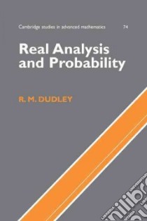 Real Analysis and Probability libro in lingua di Dudley R. M.