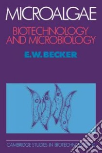 Microalgae libro in lingua di Becker E. W.