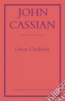 John Cassian libro in lingua di Chadwick Owen